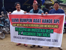 Rumpun Kande Api Nyatakan Dukungan Terbuka: “Relokasi Kuburan Demi Investasi dan Kesejahteraan Luwu”
