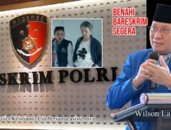 Proses Hukum Juliet Kristianto Liu Terkesan ‘Dimainkan’ Penyidik, Alumni Lemhannas Desak Tim Reformasi Polri Segera Benahi Bareskrim Polri