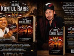 Menumbuhkan Kembali Spirit Kebangsaan Berbasis “Holopis Kuntul Baris”