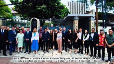 Buka Akses Pasar Eropa, Bulgaria Gelar Pertemuan Bisnis Tingkat Tinggi Bersama Pengusaha Indonesia